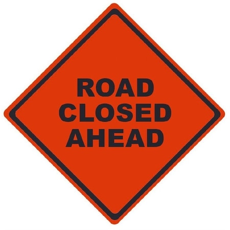 Nmc TRAFFIC, ROAD CLOSED AHEAD, RUM3620 RUM3620